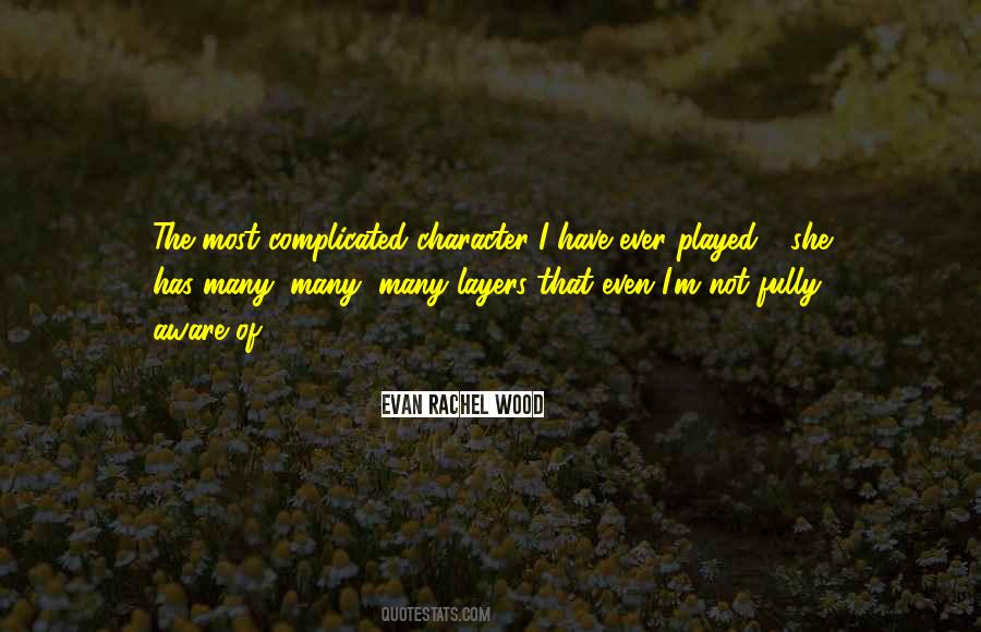 Evan Rachel Wood Quotes #59477