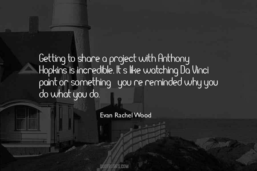 Evan Rachel Wood Quotes #605790