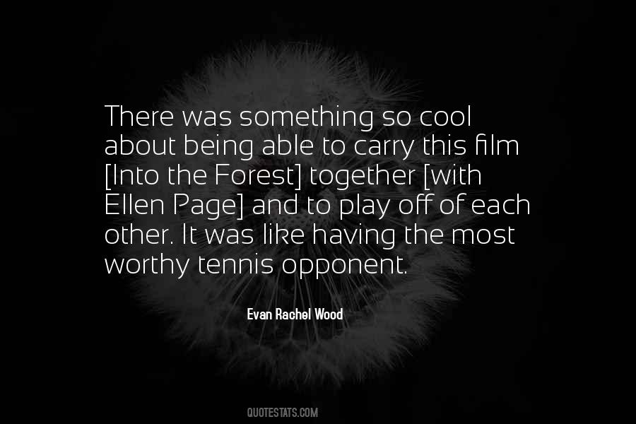 Evan Rachel Wood Quotes #739556