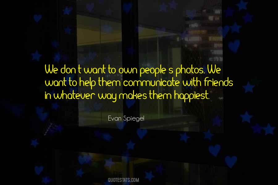 Evan Spiegel Quotes #1449163
