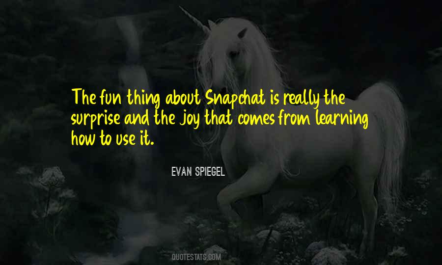 Evan Spiegel Quotes #25339