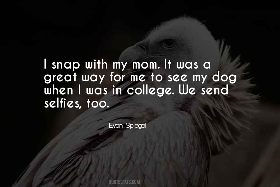 Evan Spiegel Quotes #463686