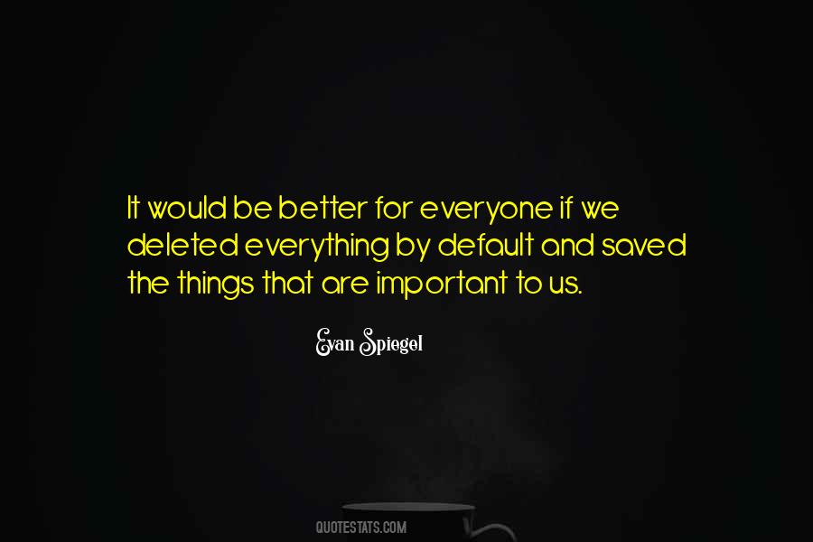 Evan Spiegel Quotes #792349