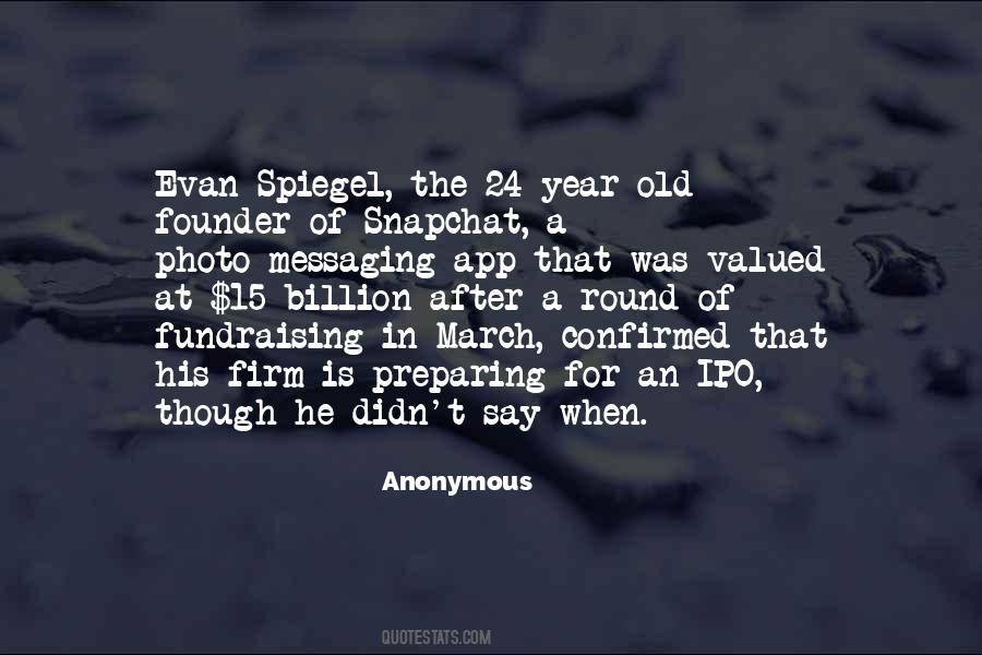 Evan Spiegel Quotes #792856
