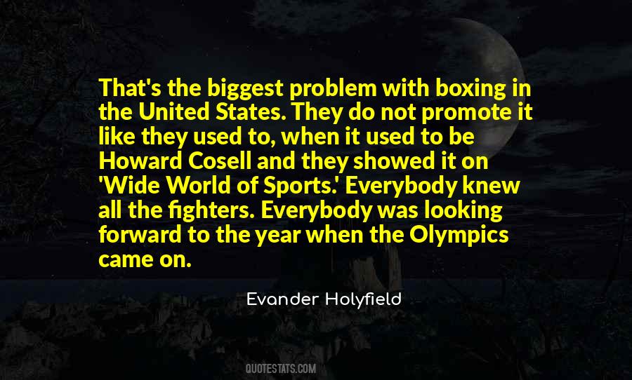 Evander Holyfield Quotes #1403962