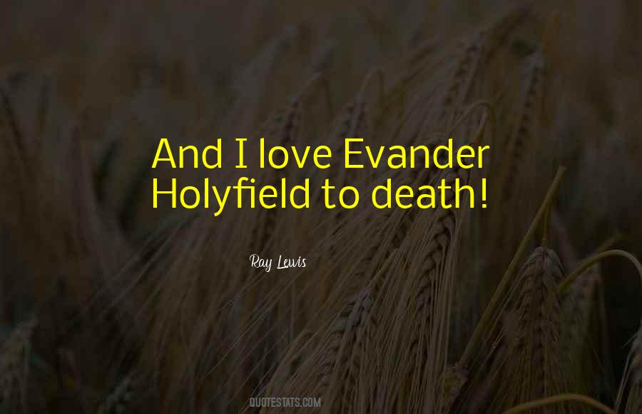 Evander Holyfield Quotes #225380