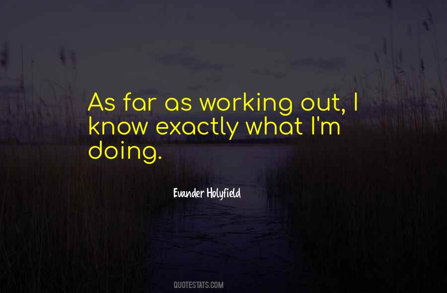 Evander Holyfield Quotes #532734