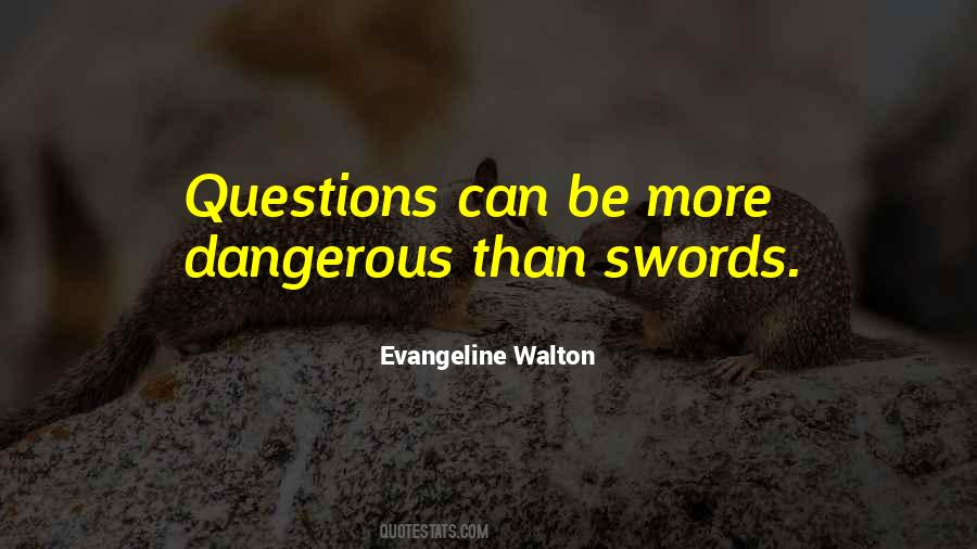 Evangeline Walton Quotes #1419759