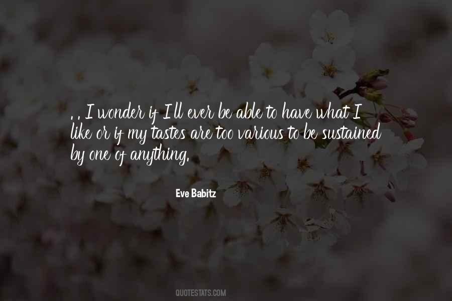 Eve Babitz Quotes #414498