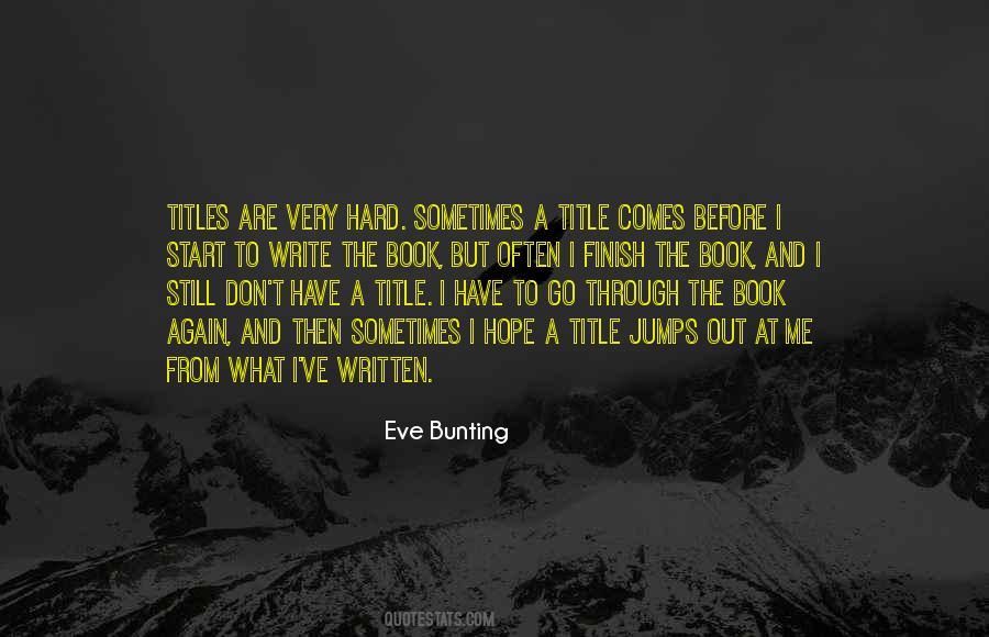 Eve Bunting Quotes #431276