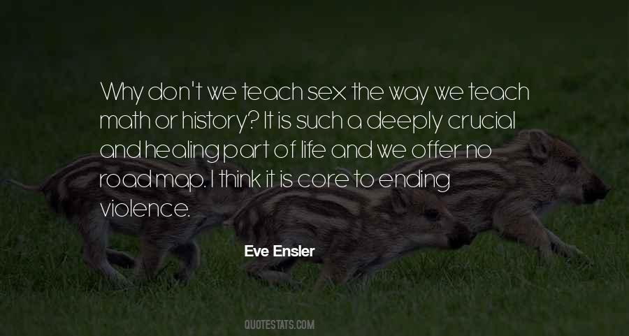 Eve Ensler Quotes #1104949