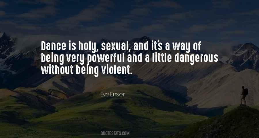 Eve Ensler Quotes #349085
