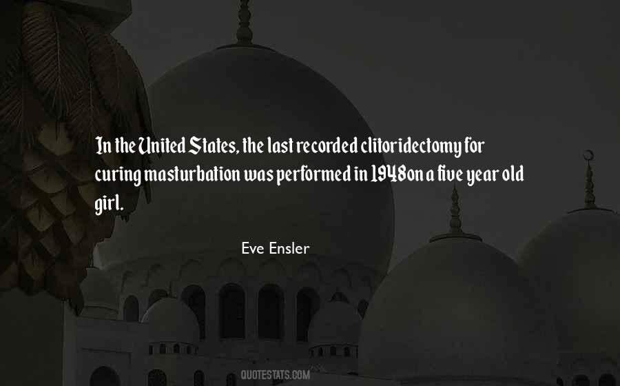 Eve Ensler Quotes #513091