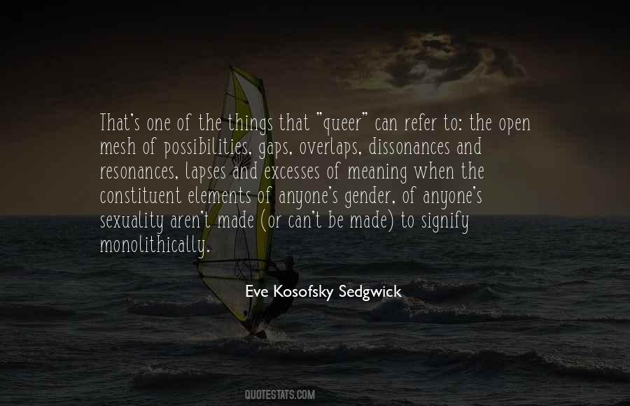 Eve Kosofsky Sedgwick Quotes #1678154
