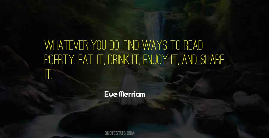 Eve Merriam Quotes #897233