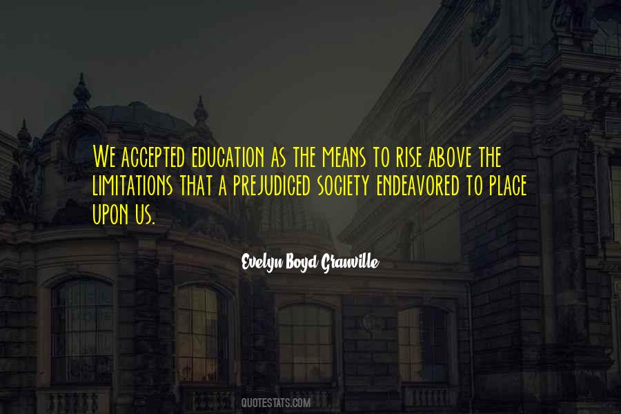Evelyn Boyd Granville Quotes #1629523