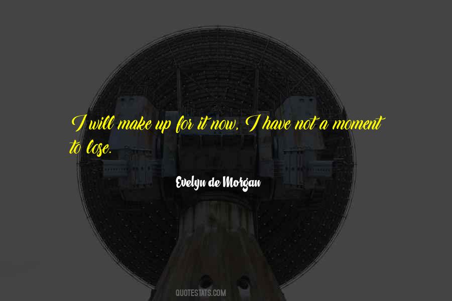 Evelyn De Morgan Quotes #620029