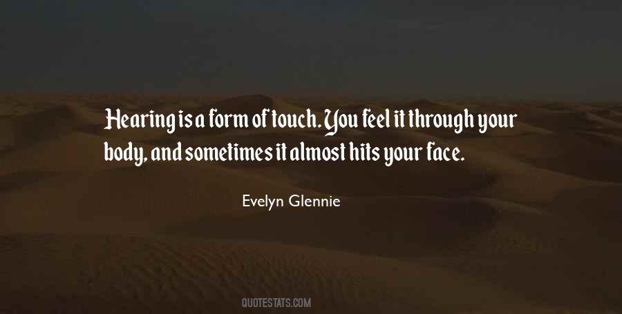Evelyn Glennie Quotes #566423