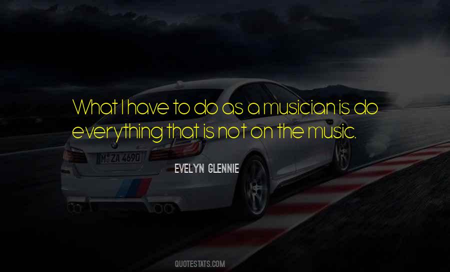 Evelyn Glennie Quotes #963906