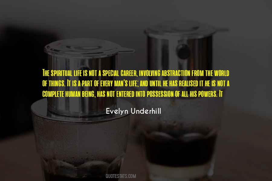 Evelyn Underhill Quotes #682185