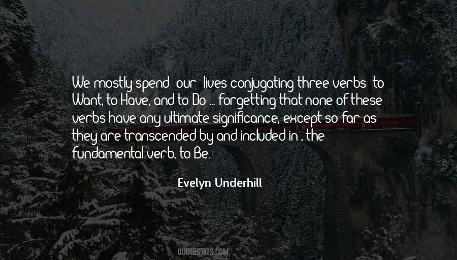 Evelyn Underhill Quotes #964274