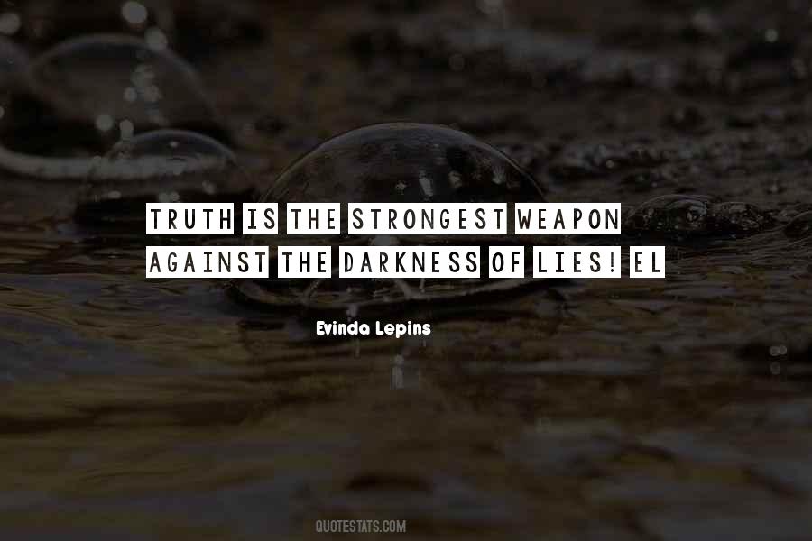 Evinda Lepins Quotes #1407243