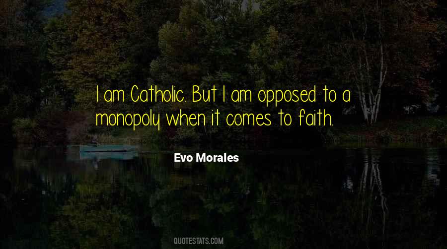 Evo Morales Quotes #1234889