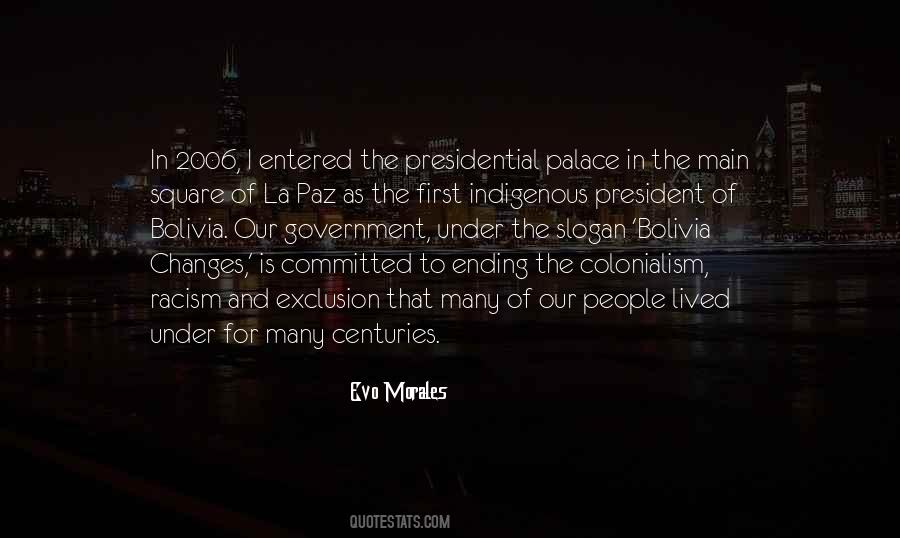 Evo Morales Quotes #1239464