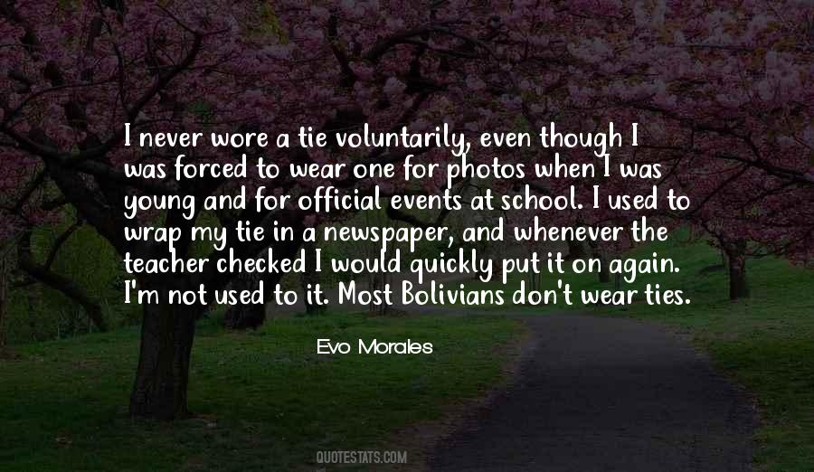 Evo Morales Quotes #1576342