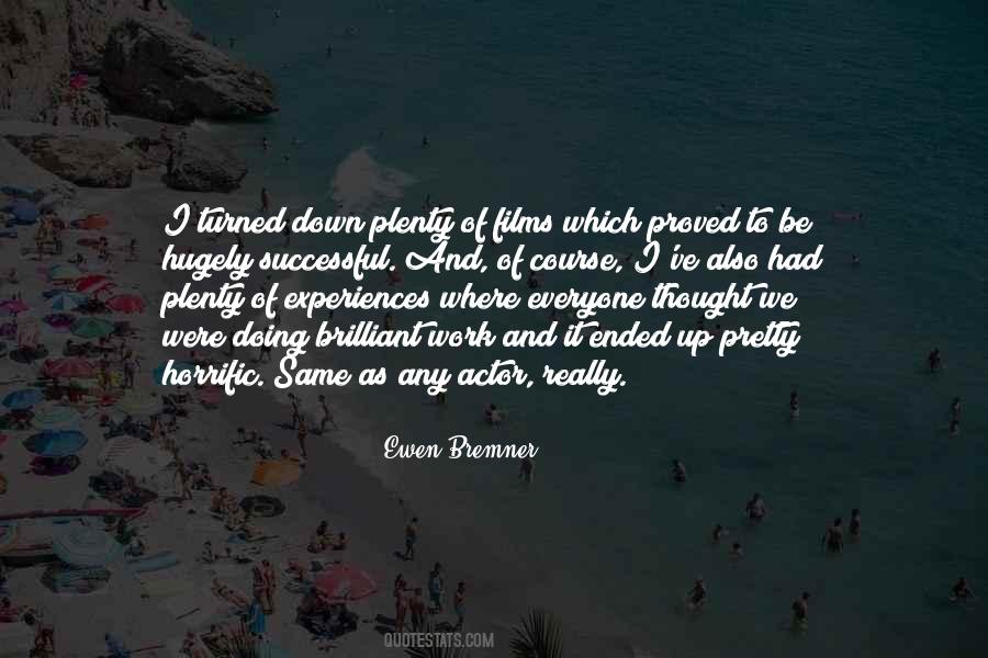 Ewen Bremner Quotes #501172