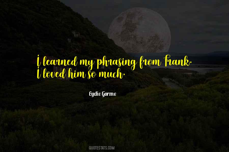 Eydie Gorme Quotes #390567