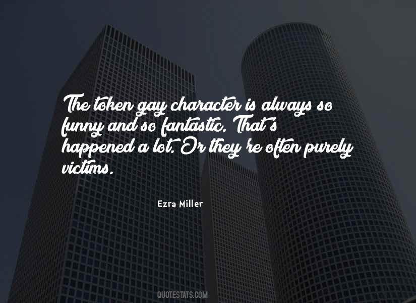 Ezra Miller Quotes #202564