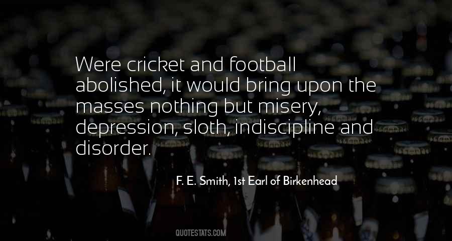 F E Smith Quotes #425256