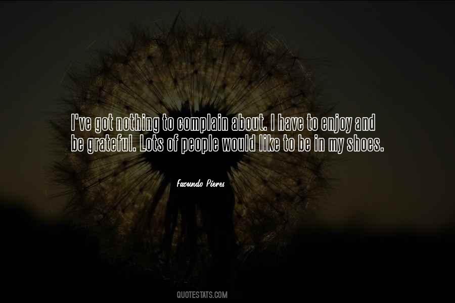 Facundo Pieres Quotes #910297