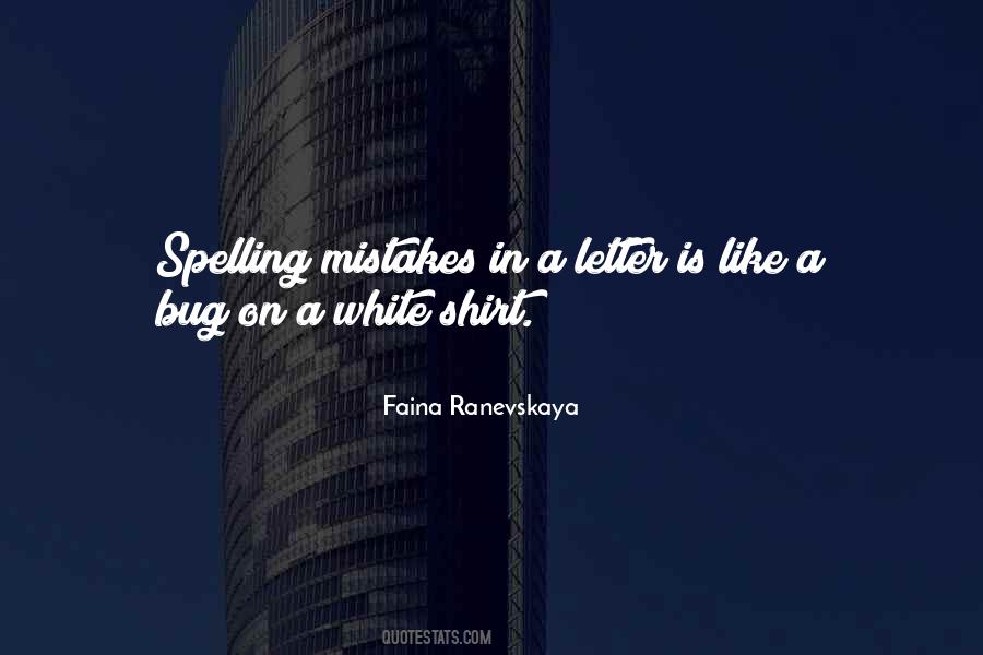 Faina Ranevskaya Quotes #501926