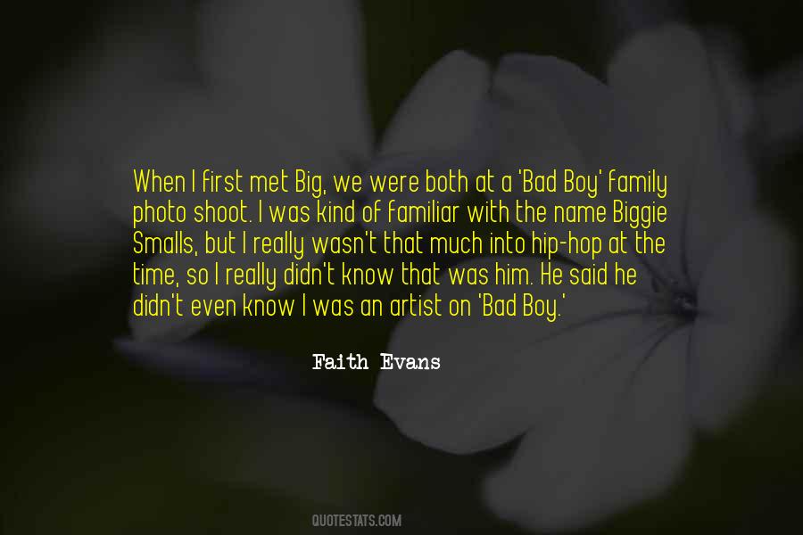 Faith Evans Quotes #537865