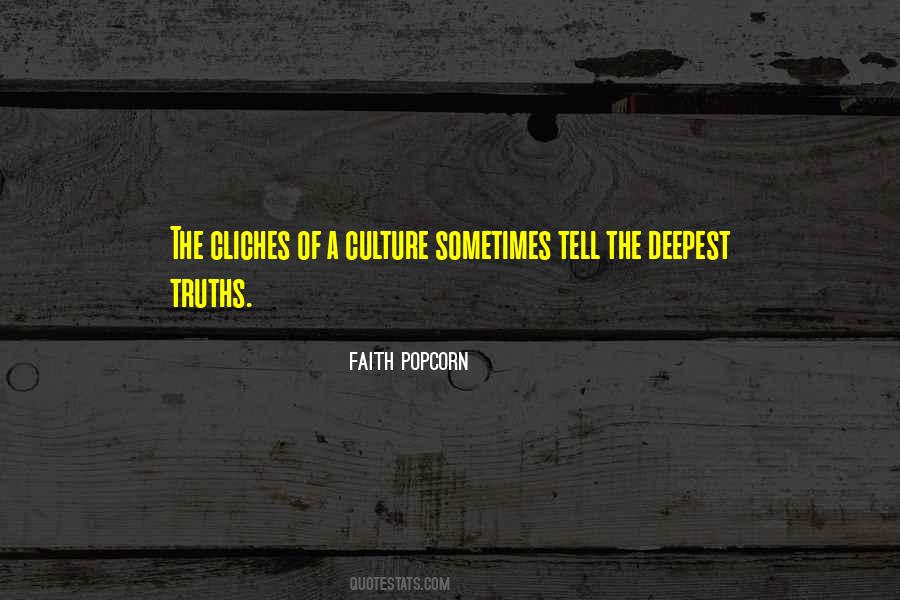 Faith Popcorn Quotes #1276882