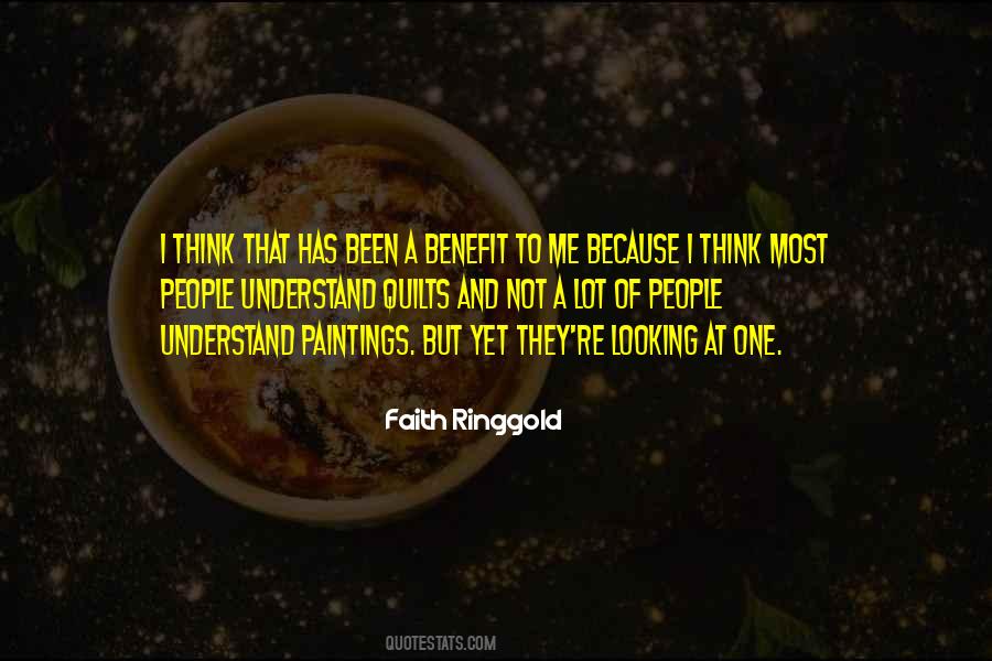 Faith Ringgold Quotes #1523691