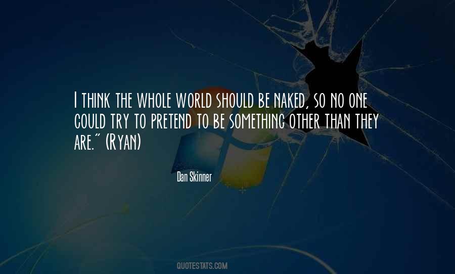 Fakir Musafar Quotes #1590928
