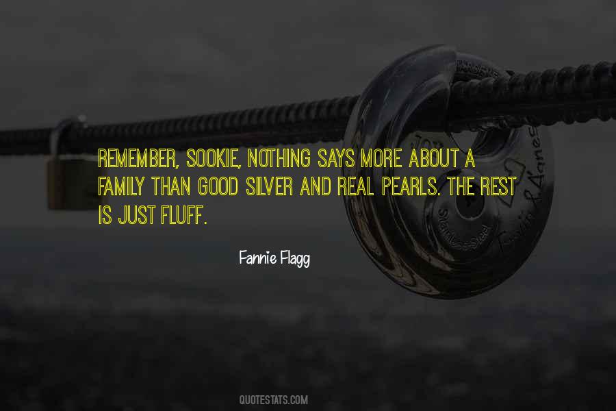 Fannie Flagg Quotes #1063679