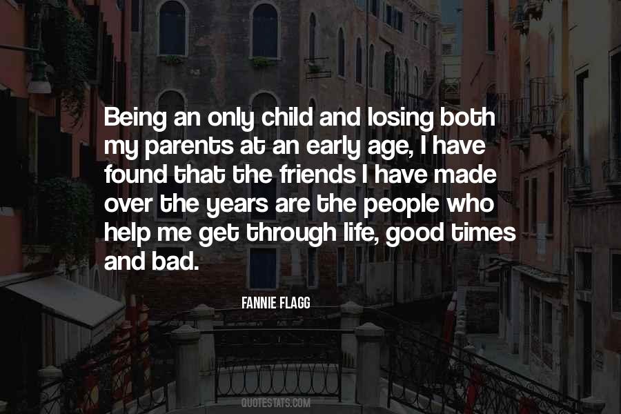 Fannie Flagg Quotes #443670