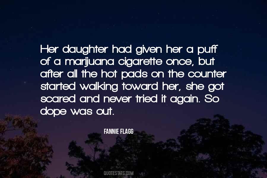 Fannie Flagg Quotes #7010