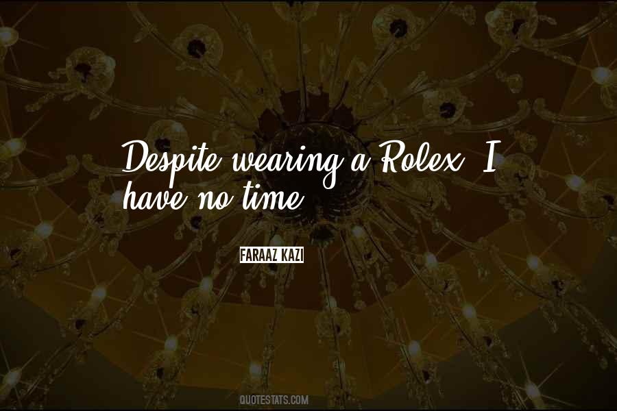 Faraaz Kazi Quotes #1327945