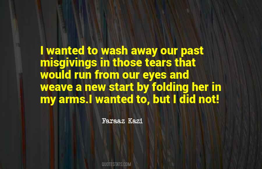 Faraaz Kazi Quotes #1525982