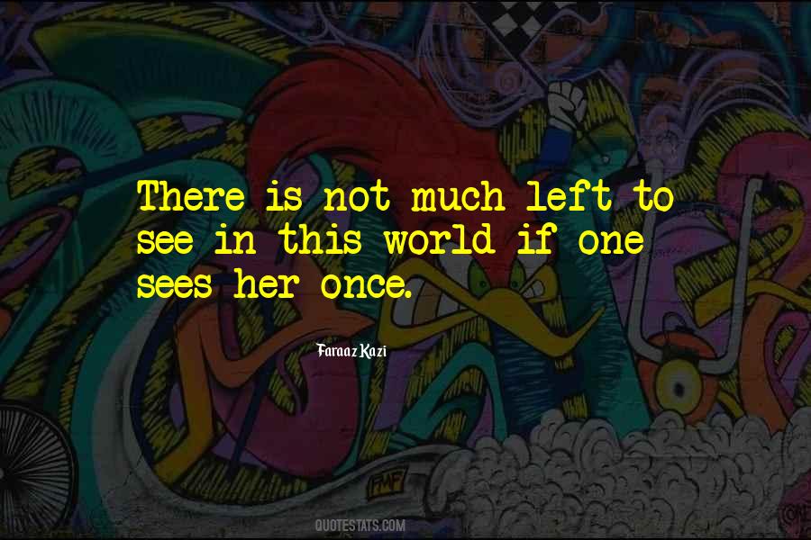 Faraaz Kazi Quotes #439384