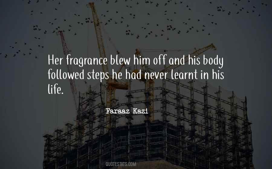 Faraaz Kazi Quotes #952377
