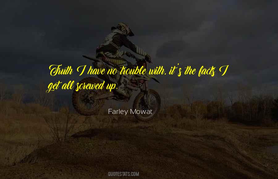 Farley Mowat Quotes #1281864