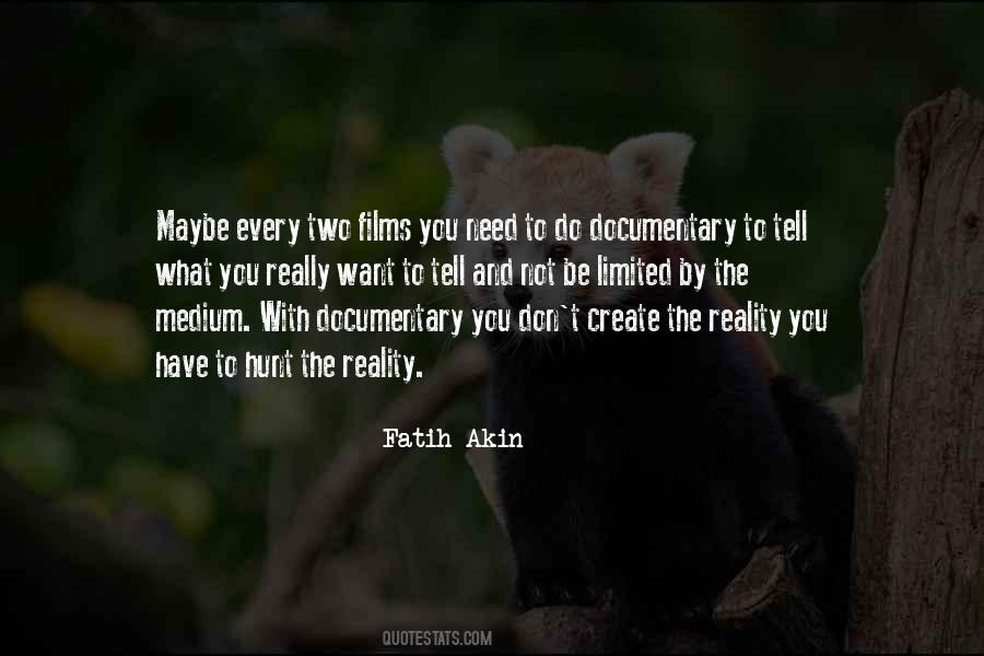 Fatih Akin Quotes #1428195