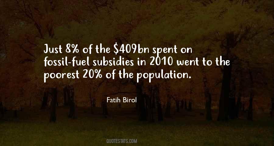 Fatih Birol Quotes #913110