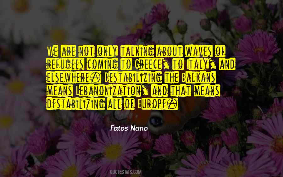 Fatos Nano Quotes #1602074
